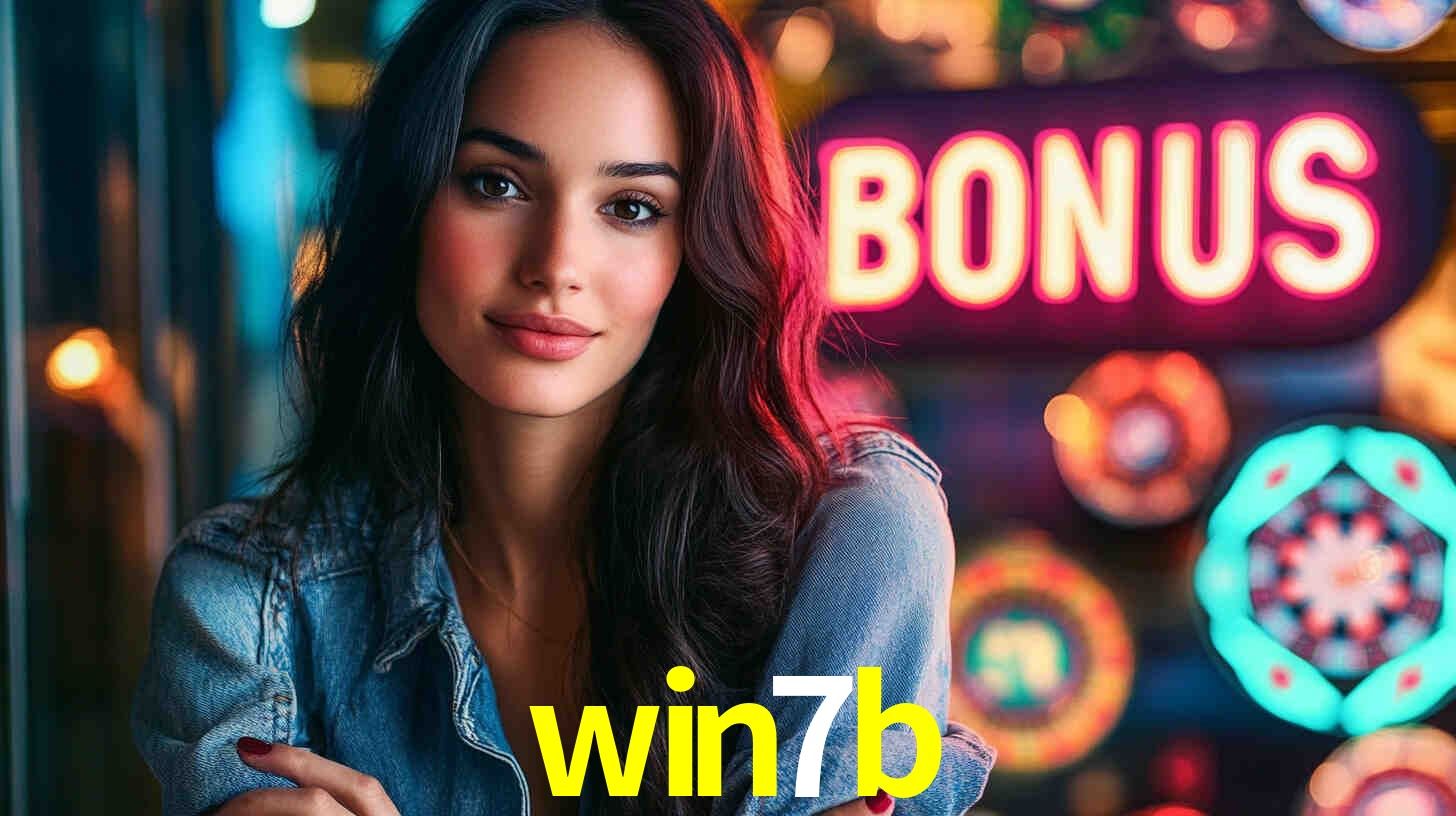 win7b bet